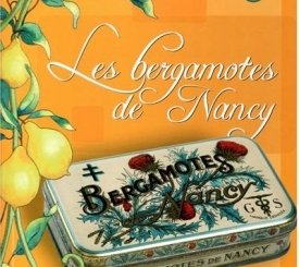 Livre Les Bergamotes de Nancy